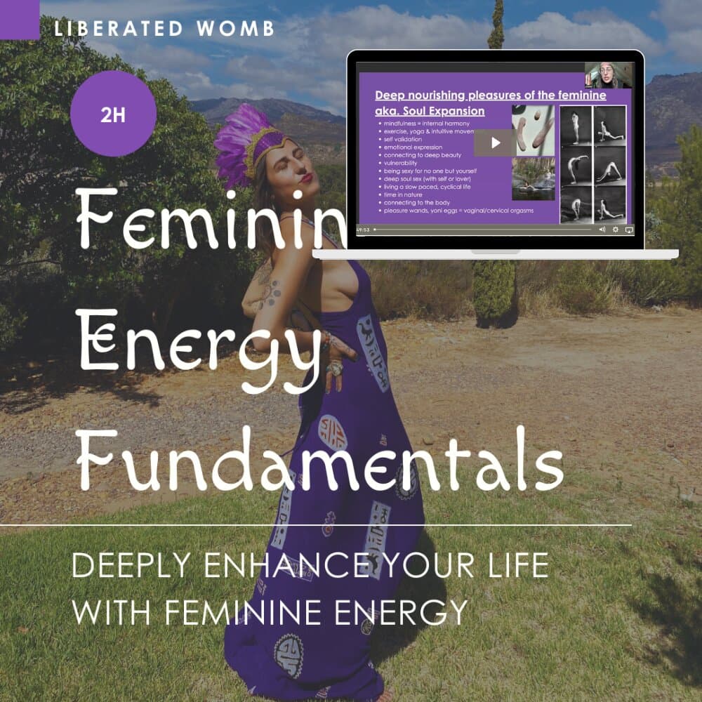 Feminine Energy Fundamentals Masterclass (2hr)